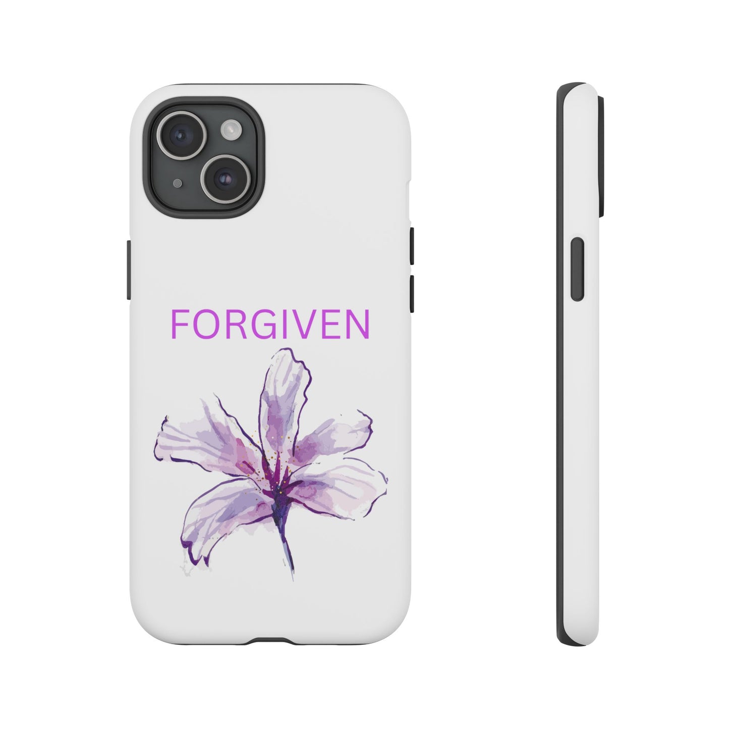 Forgiven Floral Phone Case | Tough Cases, Stylish Phone Protection, Unique Gift, Floral Design, Motivational Case