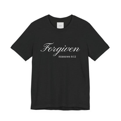 Forgiven Unisex Jersey Tee | Inspirational Christian Shirt | Bible Verse Apparel | Faith-Based Gift | Casual Comfort Wear